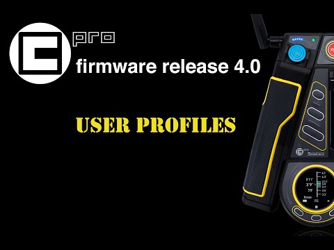 cPRO firmware release 4.0 - User Profiles