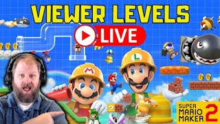 Playing Viewer Levels // Super Mario Maker 2 // !join xxx-xxx-xxx