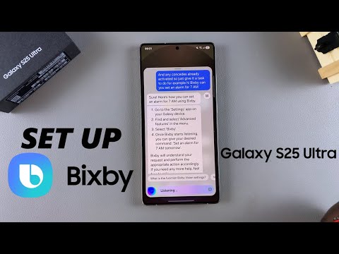 How To Set Up Bixby On Samsung Galaxy S25 / S25 Ultra