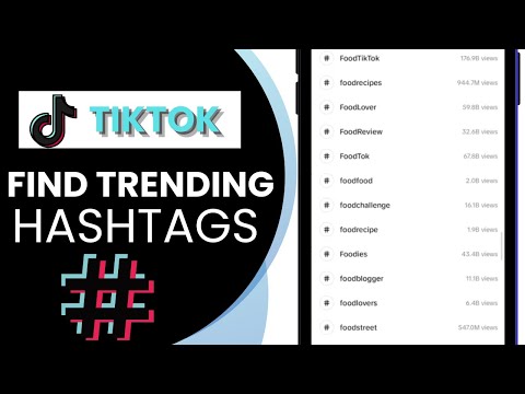 How To Find The Trending Hashtags Right Now On TikTok