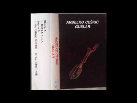 Hrvatski guslar Anđelko Češkić Bijela kuga