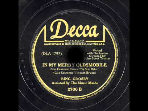 Bing Crosby - "In My Merry Oldsmobile" & "In My Merry Oldsmobile"