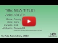 NEW TITLE1 ARTIST1 Country Folk Calm YouTube Audio Library BGM