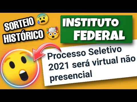 TUDOOO SOBRE O PROCESSO SELETIVO ONLINE DO INSTITUTO FEDERAL.