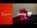 Tomic Liaisons Dangereuses Monostone Remix Soluna Music