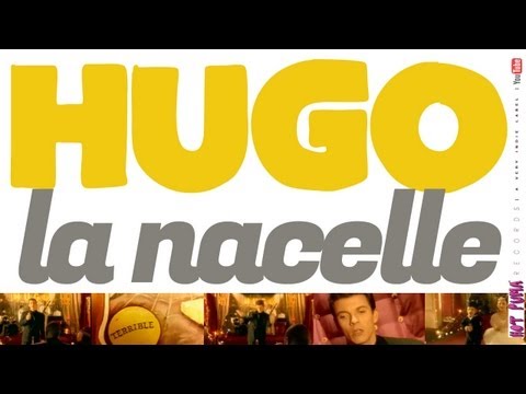 HUGO /// LA NACELLE