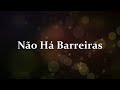Não Há Barreiras DJ Alpiste Álvaro Tito