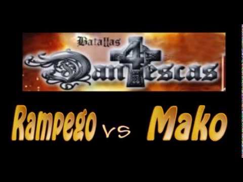 16os12: Mako ✓ vs Rampego - Batallas Dantescas 4