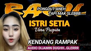 Download lagu ISTRI SETIA - VERA PUSPITA - RAGIL PONGDUT mp3