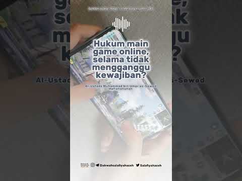 Hukum main game online | Ustadz Muhammad bin Umar as-Sewed Hafizhahullah