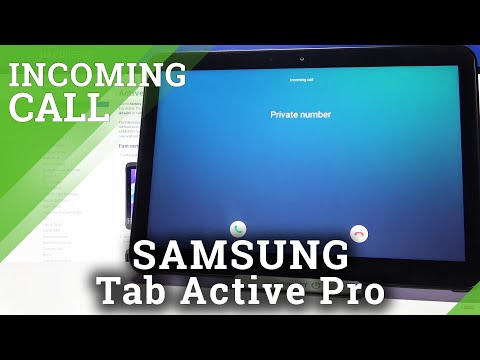 Incoming Call Presentation & Functions - Samsung Galaxy Tab Active