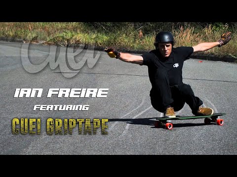 Ian Freire featuring Cuei Griptape | Downhill Skateboard