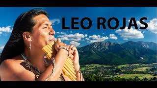 Лео Рохас Лучшие Хиты Полный Альбом 2020 !!! Leo Rojas Greatest Hits Full Album 2020