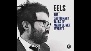 EELS - Where I&#39;m At (audio stream)