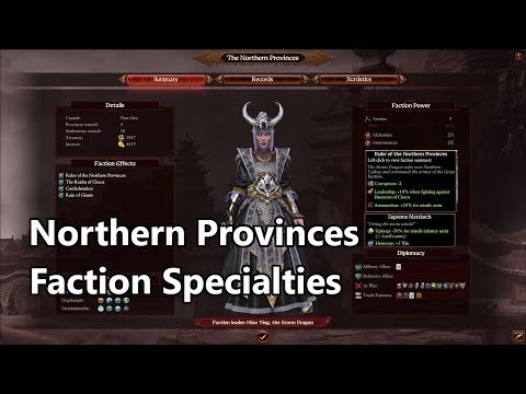 Northern Provinces Faction Specialities