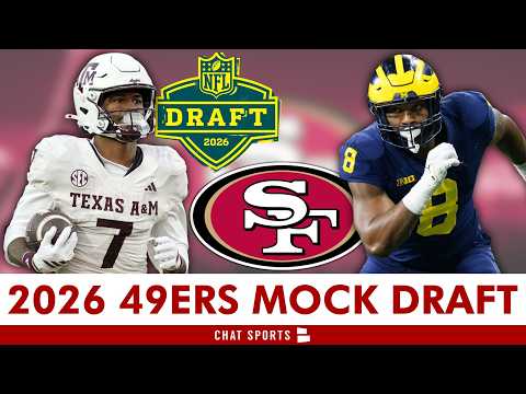 San Francisco 49ers 2026 Mock Draft For Every 49ers Draft Pick | Chase Senior's 49ers Mock Draft 1.0