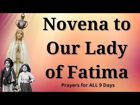 Novena to Our Lady of Fatima | Prayers for ALL 9 Days