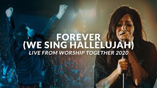 Forever (We Sing Hallelujah) - Kari Jobe &amp; Cody Carnes - Live