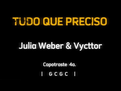 Tudo Que Preciso - Julia Weber
