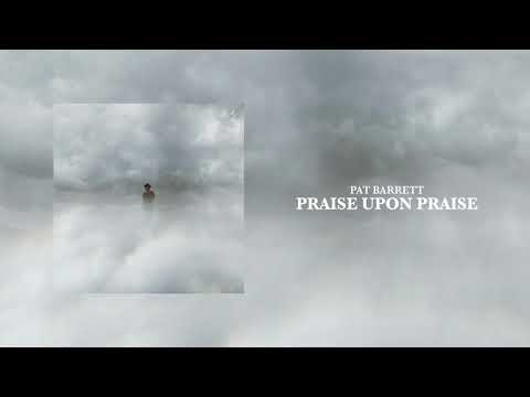 Thumbnail for Praise Upon Praise video
