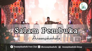 Download lagu Salam pembuka || Anaasyidusshafa Live Show mp3 Download lagu Salam pembuka || Anaasyidusshafa Live Show mp3