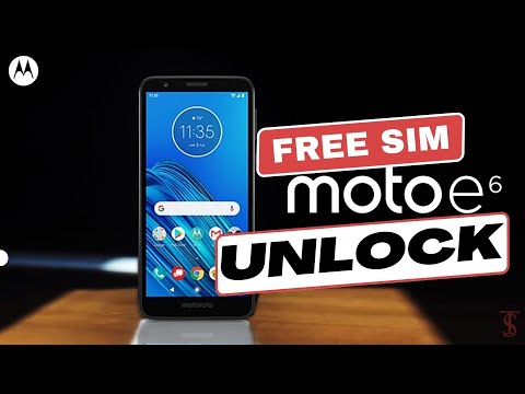 How to unlock Motorola Moto E6 free