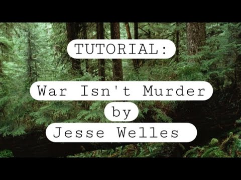 War Isn't Murder - Jesse Welles