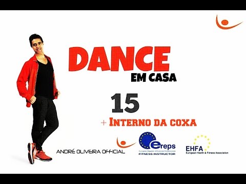 DANCE EM CASA - AULA 15 + INTERNO DA COXA - 25m TREINO COMPLETO