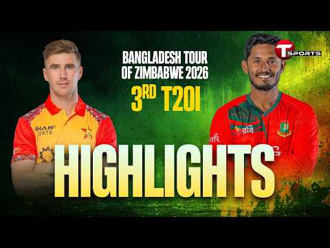 HIGHLIGHTS | Bangladesh vs Zimbabwe | 3rd T20i | Cricket | Bangladesh tour of Zimbabwe | T Sports