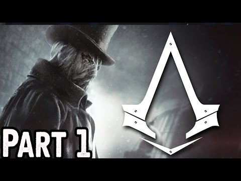 Assassin's Creed Syndicate Jack The Ripper Walkthrough Part 1 Gameplay Lets Play