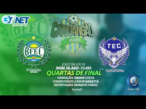 FORMOSA X TAGUATINGA - QUARTA DE FINAL (CANDANGÃO 2020)
