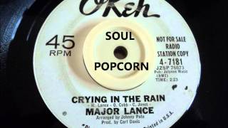 CRYING IN THE RAIN - MAJOR LANCE
