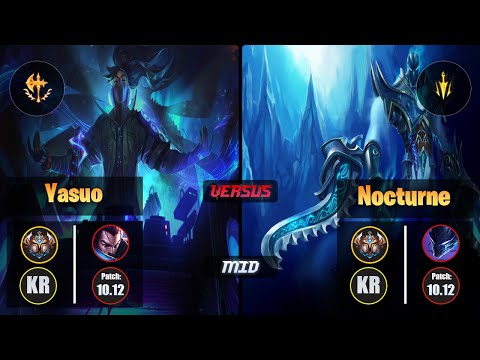Challenger YASUO [Conqueror] (Mid) VS  NOCTURNE - Challenger KR Patch 10.12