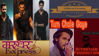 Tum Chale Gaye (Male version)