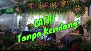 Download lagu LATHI Tanpa Kendang mp3