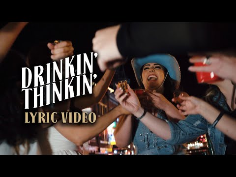 Jesslee - Drinkin' Thinkin' (Official Lyric Video)