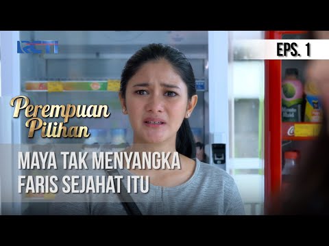 Perempuan Pilihan - Maya Tak Menyangka Faris Sejahat Itu [10 September 2020]