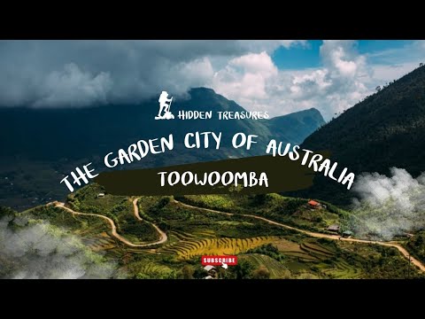 Toowoomba - The Garden City of Australia