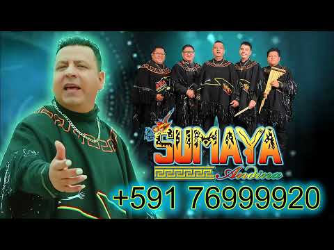 SUMAYA ANDINA NO ME OLVIDES