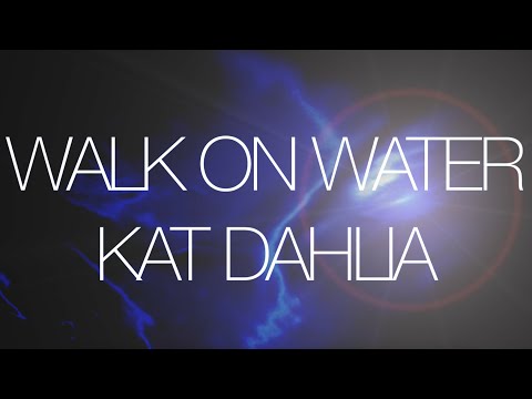 Video thumbnail for Walk on Water