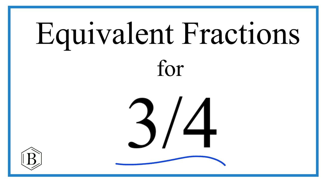 What is the numerator of 3 4?