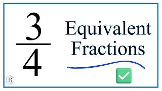 Equivalent Fractions for 3/4