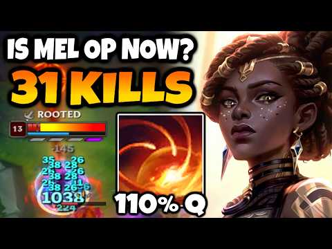 NEW MEL DAMAGE is ABSURD. 31 KILLS IN HIGH ELO.