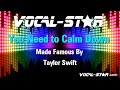 Taylor Swift - You Need to Calm Down (Karaoke Version) with Lyrics HD Vocal-Star Karaoke