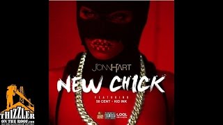 Jonn Hart ft. 50 Cent, Kid Ink - New Chick [Thizzler.com]