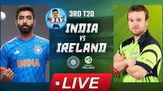 🔴Live||Cricket Live||India vs Ireland 3rd T20 Live||Watch Live