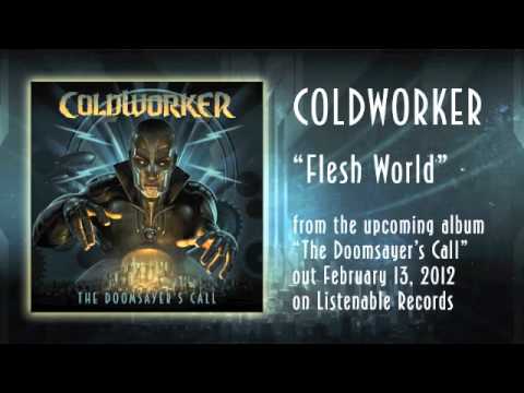 Coldworker - Flesh World