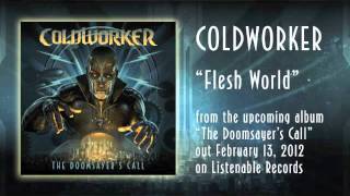 Coldworker - Flesh World