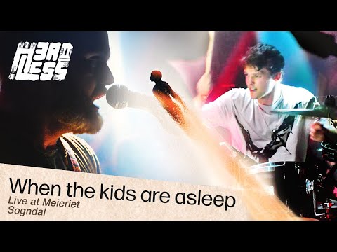 Headless - When The Kids Are Asleep (Live)