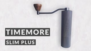 Review: Timemore Slim Plus (with E&B burrs)